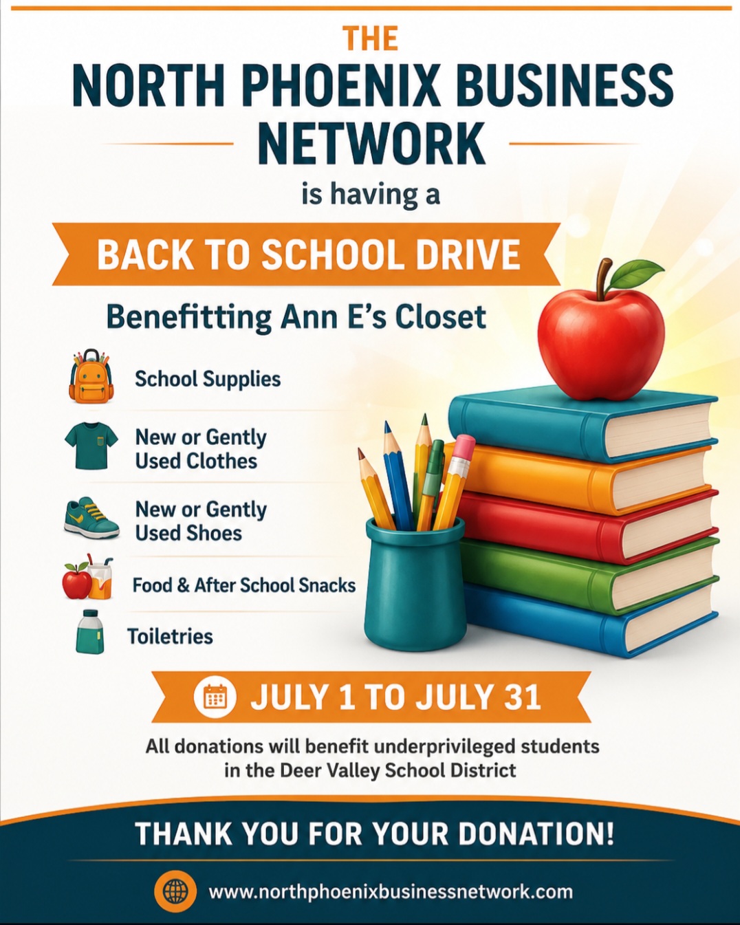 North Phoenix Business Network Back to School Drive benefitting Ann E's Closet, July 1 to July 31